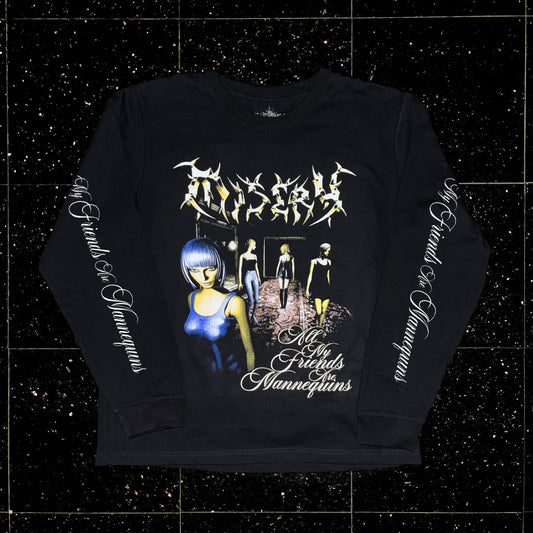 ''All My Friends Are Mannequins'' Longsleeve